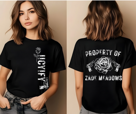 Property Of Zade Meadows T-Shirt